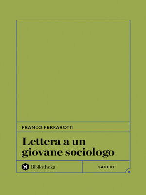 cover image of Lettera a un giovane sociologo